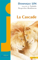 La cascade : conte - Dominique Lin