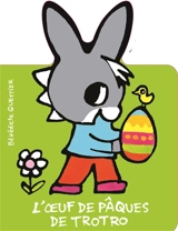 L'âne Trotro. L'oeuf de Pâques de Trotro - Bénédicte Guettier