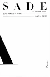 Oeuvres complètes. Vol. 7. La Nouvelle Justine ou les Malheurs de la vertu : XI-XX - Donatien Alphonse François de Sade