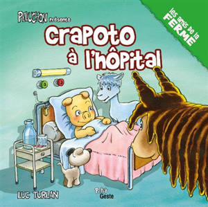 Crapoto. Crapoto à l'hôpital - Luc Turlan