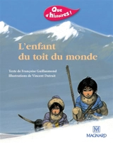 L'enfant du toit du monde - Françoise Guillaumond