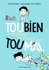 Toubien Toumal : 10 aventures et mésaventures - Constance Verluca