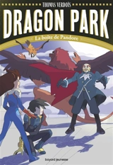 Dragon park. Vol. 2. La boîte de Pandore - Thomas Verdois
