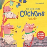 Les trois petits cochons - Aimée de La Salle