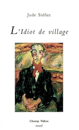 L'idiot du village - Jude Stéfan