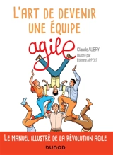 L'art de devenir une équipe agile - Claude Aubry