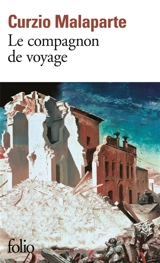 Le compagnon de voyage - Curzio Malaparte
