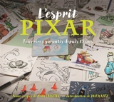 L'esprit Pixar : fous rires garantis depuis 25 ans - Walt Disney company