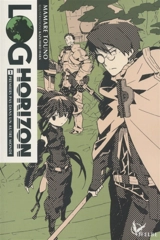 Log horizon. Vol. 1. Premiers pas dans un autre monde - Mamare Tono