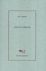 Abris et déblais - Eric Ferrari