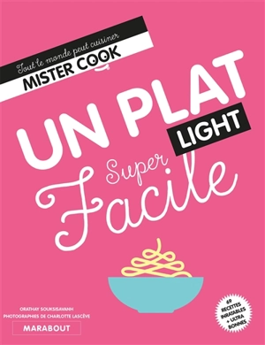 Un plat light super facile - Orathay
