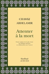 Attenter à la mort - Sawqi Abd al-Amir
