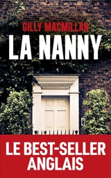 La nanny - Gilly MacMillan