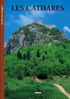 Les Cathares - Michèle Aué