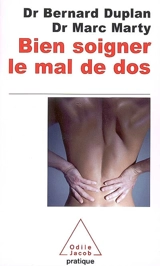 Bien soigner le mal de dos - Bernard Duplan