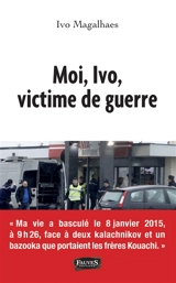 Moi, Ivo, victime de guerre - Ivo Magalhaes