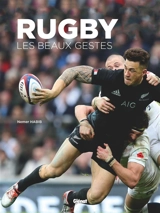 Rugby : les beaux gestes - Nemer Habib