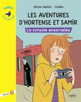 La console ensorcelée - Olivier Muller