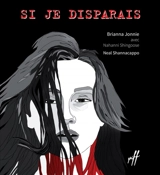Si je disparais - Jonnie, Brianna