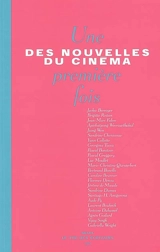 Des nouvelles du cinéma. Vol. 2. Une première fois