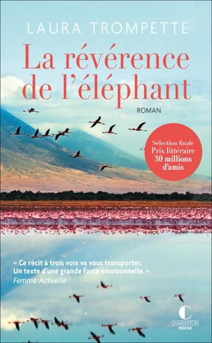 La révérence de l'éléphant - Laura Trompette