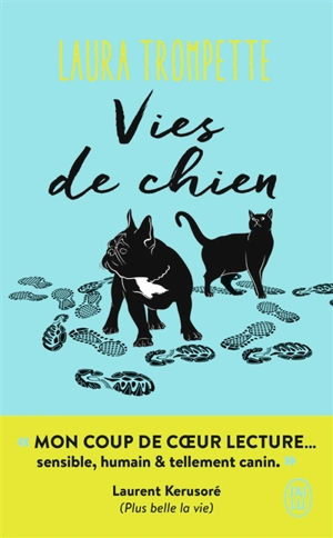 Vies de chien - Laura Trompette