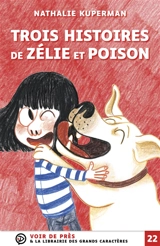 Zélie et Poison. Trois histoires de Zélie et Poison - Nathalie Kuperman