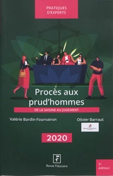 Procès aux prud'hommes : de la saisine au jugement : 2020 - Valérie Bardin-Fournairon
