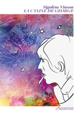 La canine de George - Sigolène Vinson