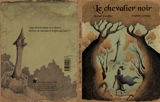Le chevalier noir - Michaël Escoffier