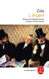 Les Rougon-Macquart. Vol. 18. L'argent - Emile Zola