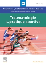 Traumatologie en pratique sportive - Yves Catonné