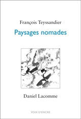 Paysages nomades - François Teyssandier