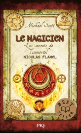Les secrets de l'immortel Nicolas Flamel. Vol. 2. Le magicien - Michael Scott