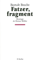 Fatzer, fragment - Bertolt Brecht