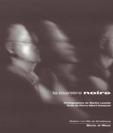 La manière noire - Marthe Lemelle