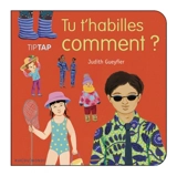 Tu t'habilles comment ? - Judith Gueyfier