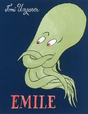 Emile - Tomi Ungerer