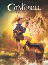 Les Campbell. Vol. 5. Les trois malédictions - José Luis Munuera