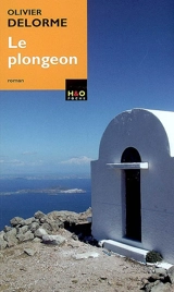Le plongeon - Olivier Delorme