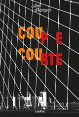 Coupe courte - Julien d' Abrigeon