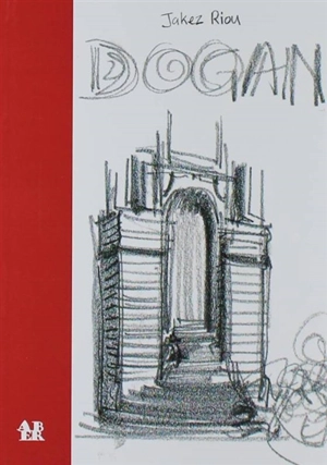 Dogan - Jakez Riou