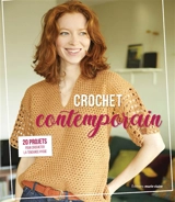 Crochet contemporain : 32 modèles de décoration, d'accessoires et de vêtements pour femme et fillette - Phildar