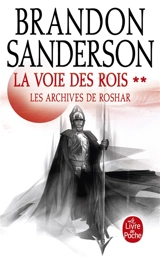 Les archives de Roshar. Vol. 1. La voie des rois. Vol. 2 - Brandon Sanderson