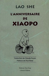 L'anniversaire de Xiaopo - She Lao