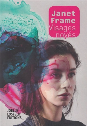 Visages noyés - Janet Frame