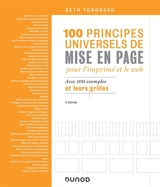 100 principes universels de mise en page pour l'imprimé et le web : avec 100 exemples et leurs grilles - Beth Tondreau
