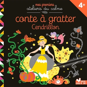 Cendrillon : conte à gratter - Aurélie Desfour