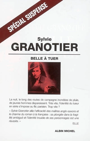 Belle à tuer - Sylvie Granotier