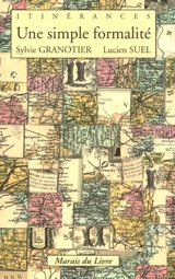 Une simple formalité - Sylvie Granotier